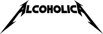 Click here for the official Alcoholica website