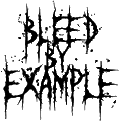 Click here for the official Bleed By Example website