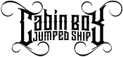 Click here for the official Cabin Boy Jumped Ship website