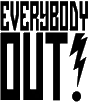 Click here for the official Everybody Out! website