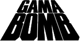 Click here for the official Gama Bomb website