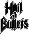 Click here for the official Hail of Bullets website