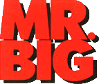 Click here for the official Mr. Big website