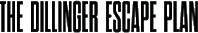 Click here for the official The Dillinger Escape Plan website