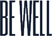Click here for the official Be Well website