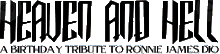 Click here for the official Ronnie James Dio Cancer Fund website