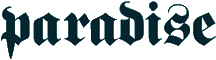 Click here for the official Paradise website