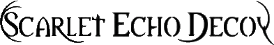 Click here for the official Scarlet Echo Decoy website 