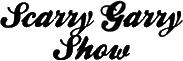 Click here for the official Scarry Garry Show website