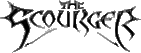 Click here for the official The Scourger website